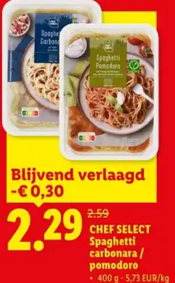 Lidl CHEF SELECT Spaghetti carbonara/ pomodoro aanbieding