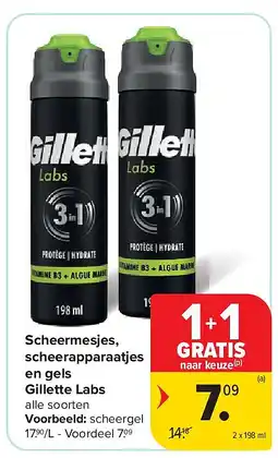 Carrefour Scheermesjes, scheerapparaatjes en gels Gillette Labs aanbieding