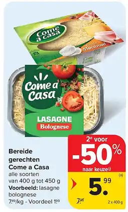 Carrefour Bereide gerechten Come a Casa aanbieding