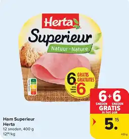 Carrefour Ham Superieur Herta aanbieding