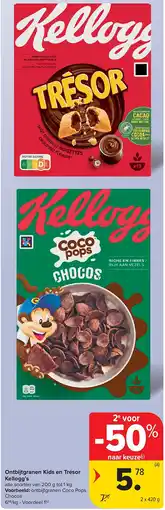 Carrefour Ontbijtgranen Kids en Trésor Kellogg’s aanbieding