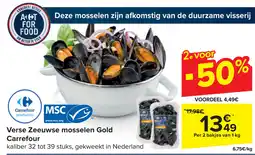 Carrefour Verse Zeeuwse mosselen Gold Carrefour aanbieding