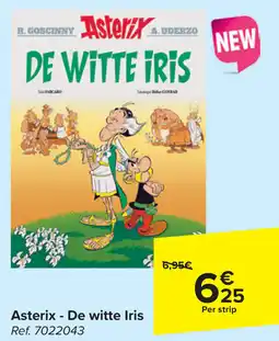 Carrefour Asterix De witte Iris aanbieding