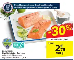 Carrefour Zalmhaasje Kwaliteitsketen Carrefour aanbieding