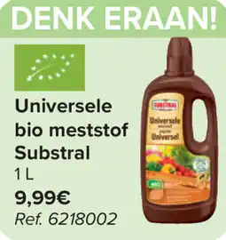 Carrefour Substral Universele bio meststof aanbieding