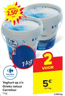 Carrefour Yoghurt op z'n Grieks natuur Carrefour aanbieding