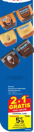 Carrefour Gamma Desserts en Milkshakes Danette Danone aanbieding