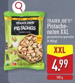 ALDI Trader joe's pistachenoten xxl aanbieding