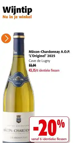 Colruyt Mâcon-Chardonnay A.O.P. ‘L’Originel’ 2025 aanbieding