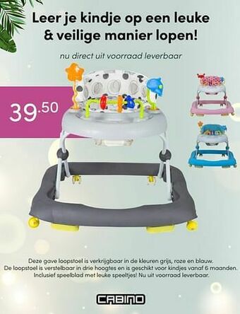 Baby & Tiener Cabino loopstoel aanbieding