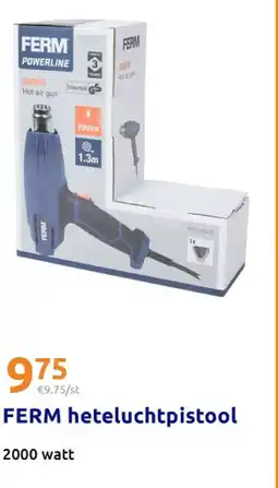 Action FERM heteluchtpistool aanbieding