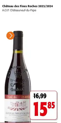 Colruyt Château des Fines Roches 2023/2024 aanbieding