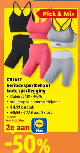 Lidl Crivit Geribde sportbeha of korte sportlegging aanbieding