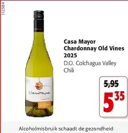 Colruyt Casa Mayor Chardonnay Old Vines 2025 aanbieding