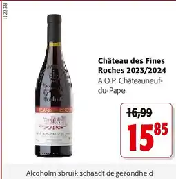 Colruyt Château des Fines Roches 2023/2024 aanbieding