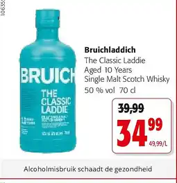 Colruyt Bruichladdich The Classic Laddie Aged 10 Years Single Malt Scotch Whisky 50 % vol 70 cl aanbieding