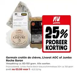 Jumbo Germain crottin de chèvre, Livarot AOC of Jumbo Roche Baron aanbieding