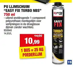 Hubo PU LIJMSCHUIM “EASY FIX TURBO NBS” 750 ml aanbieding