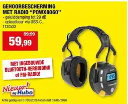 Hubo GEHOORBESCHERMING MET RADIO “POWX8060” aanbieding