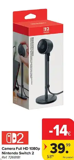 Carrefour Camera Full HD 1080p Nintendo Switch 2 aanbieding