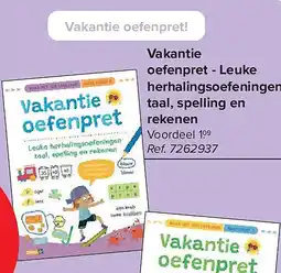 Carrefour Vakantie oefenpret - Leuke herhalingsoefeningen taal, spelling en rekenen aanbieding