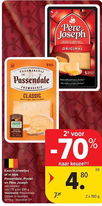 Carrefour Kaas in sneetjes of in blok Passendale, Postel en Père Joseph aanbieding