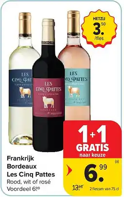 Carrefour Frankrijk Bordeaux Les Cinq Pattes aanbieding
