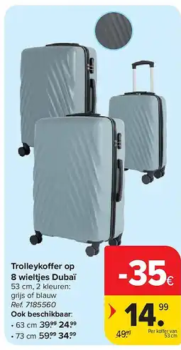 Carrefour Trolleykoffer op 8 wieltjes Dubaï aanbieding