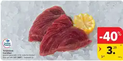 Carrefour Tonijnsteak Carrefour aanbieding