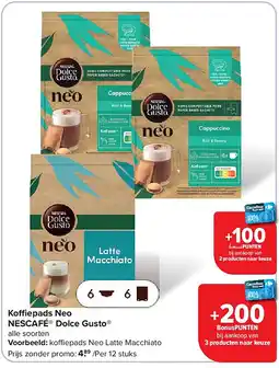 Carrefour Koffiepads Neo NESCAFÉ Dolce Gusto aanbieding