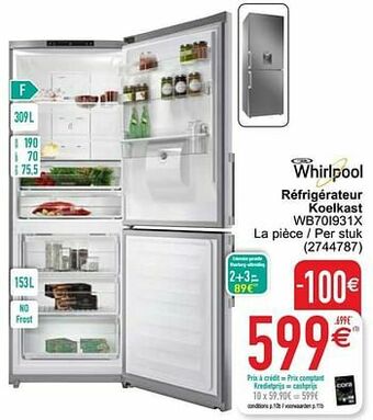 Cora Whirlpool réfrigérateur koelkast wb70i931x aanbieding
