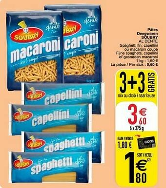 Cora Pâtes deegwaren soubry al dente aanbieding