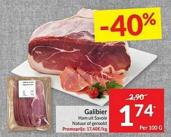Intermarché Galibier ham uit savoie natuur of gerookt aanbieding
