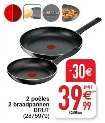 Cora 2 poêles 2 braadpannen brut aanbieding