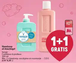 Delhaize Seepje Handzeep of douchegel aanbieding