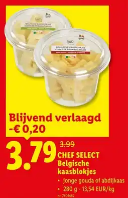 Lidl Chef Select Belgische Kaasblokjes aanbieding