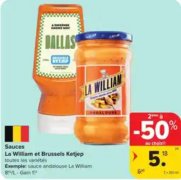 Carrefour Sauces La William et Brussels Ketjep aanbieding