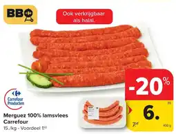 Carrefour Merguez 100% lamsvlees Carrefour aanbieding