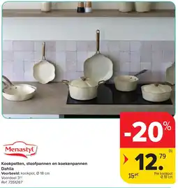 Carrefour Kookpotten, stoofpannen en koekenpannen Dahlia aanbieding