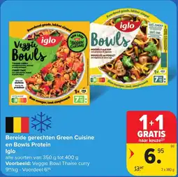 Carrefour Bereide gerechten Green Cuisine en Bowls Protein Iglo aanbieding