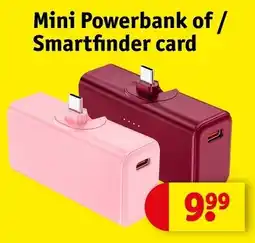 Kruidvat Mini Powerbank of/ Smartfinder card aanbieding
