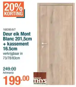Cevo Deur eik Mont Blanc + kassement aanbieding