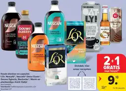 Carrefour Koude dranken en capsules L'Or, Nescafé, Nescafé Dolce Gusto, Douwe Egberts, Starbucks, Monin en plantaardige drank Oatly! aanbieding