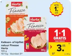Carrefour Kalkoen- of kipfilet natuur finesse herta aanbieding