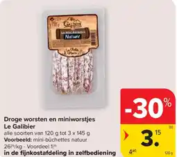 Carrefour Droge worsten en miniworstjes le galibier aanbieding