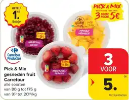 Carrefour Pick & mix gesneden fruit carrefour aanbieding