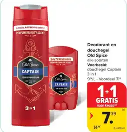 Carrefour Deodorant en douchegel old spice aanbieding