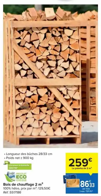 Bois de chauffage 2 m3