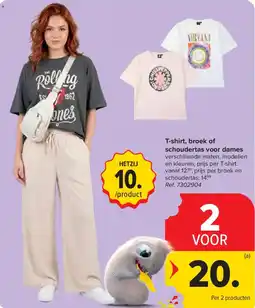 Carrefour T-shirt, broek of schoudertas voor dames aanbieding