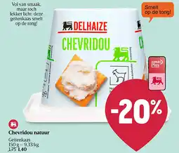 Delhaize Chevridou natuur aanbieding